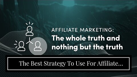The Best Strategy To Use For Affiliate Marketing Definition - Entrepreneur Small Business