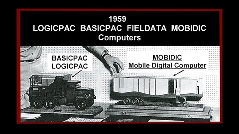 1959 Computer MOBIDIC Mobile Digital Computer Army FIELDATA BASICPAC PHILCO
