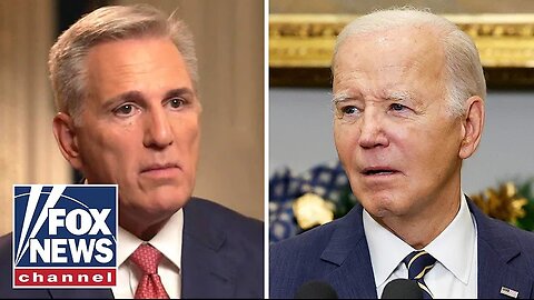 Kevin McCarthy: I have a feeling Biden’s support is ‘beginning to crack’ behind the scenes