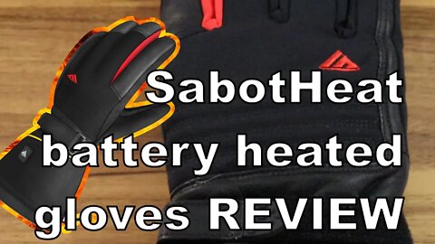 SabotHeat battery heated gloves for winter sports cycling sledding review