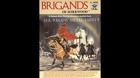 Brigands of Mirkwood