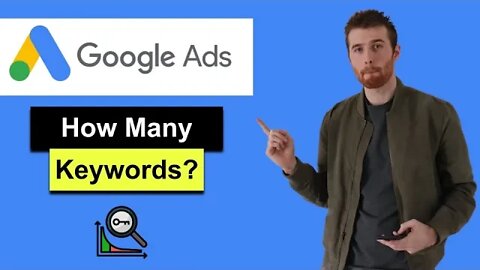 How Many Keywords Per Ad Group (2022) - The Best Number Of Keywords Per Ad Group In Google Ads