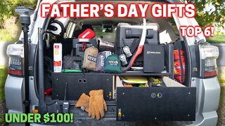 TOP 6 Overland Gifts for Fathers Day UNDER $100