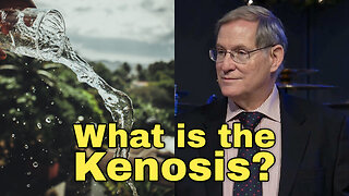 "What is the Kenosis?" - Advent #3
