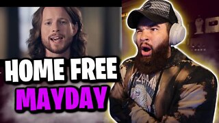 HOME FREE - MAYDAY - REACTION