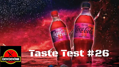 Taste Test 26: Coca-Cola Starlight