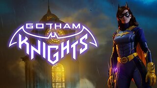 Gotham Knights Walkthrough Gameplay Part 1