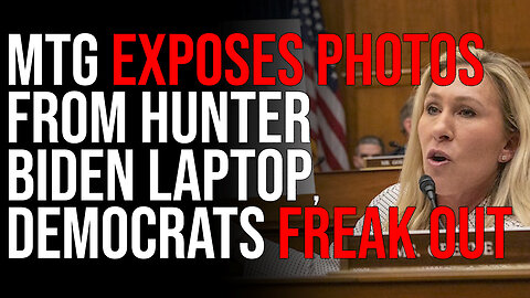 Marjorie Taylor Greene EXPOSES Photos From Hunter Biden Laptop During Hearing, Democrats FREAK OUT