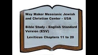 Bible Study - English Standard Version - ESV - Leviticus 11-20