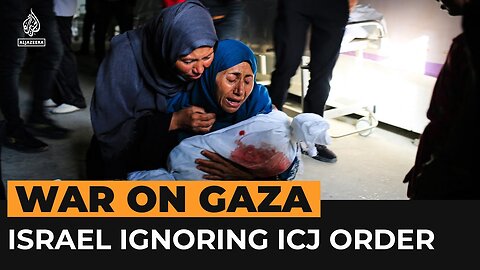 What's happened in Gaza since ICJ ordered Israel stop Rafah assault?