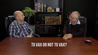 To Vax Or Not To Vax?