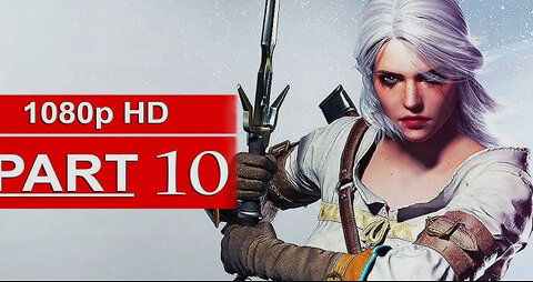 THE WITCHER 3 PART 10