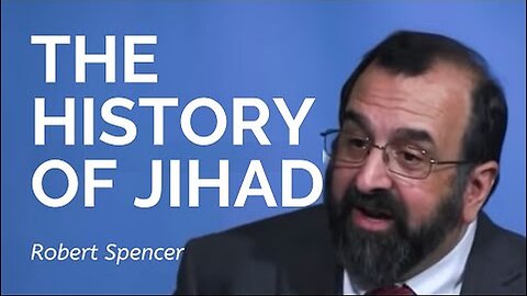 Robert Spencer: The History of Jihad