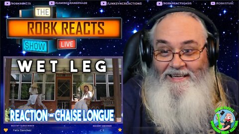 Wet Leg Reaction - Chaise Longue - First Time Hearing - Requested