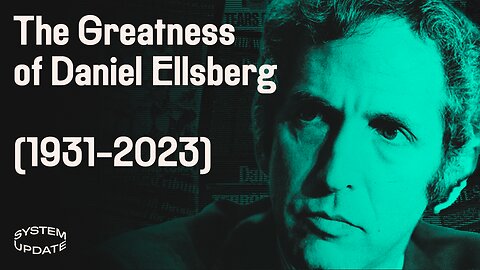 The Greatness of Daniel Ellsberg, From Heroic Vietnam War Whistleblower to Fearless Free Press Activist. Plus: Activists Force a Science Journal to Retract a Trans Study | SYSTEM UPDATE #101