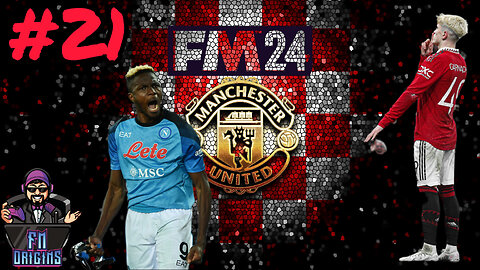 FM 24 Let's Play Manchester United EP21 - GARNACHO FINALLY SCORES!!!