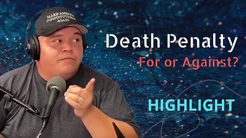 The Death Penalty || Highlight