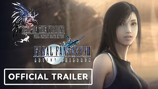 War of the Visions FF Brave Exvius x FF7 Advent Children - Official Collaboration Trailer