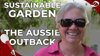 Kelley - Creating a sustainable garden in the aussie outback.