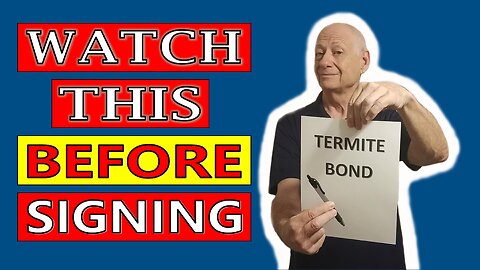 Do NOT Buy a Termite Warranty or Bond Until You Watch This - TRUTH REVEALED!