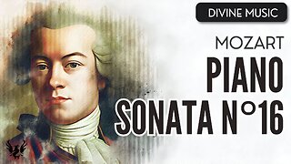 💥 MOZART ❯ Piano Sonata No. 16 ❯ 432 Hz 🎶