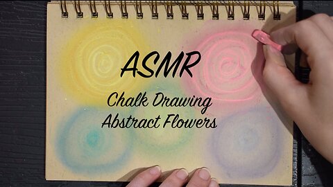 ASMR Chalk Drawing Abstract Flowers | Sketching and Paper Sounds | (No Talking)