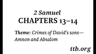 2 Samuel Chapter 13-14 (Bible Study)