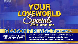 🔥2 Days AWAY!! 🔥 Your Loveworld Specials with Pastor Chris | August 16 to 18, 2023 at 2pm Eastern