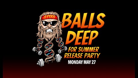 Balls Deep For Summer Release Party (#2943)