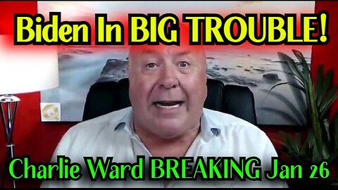 Charlie Ward BREAKING NEWS - Biden In BIG Trouble 1/28/24..