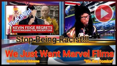 The Lit Up: Episode #2 Kevin Feige Regrets Whitewashing (The Ancient One) Ft. JoninSho "We Are Lit" 5-22-2021