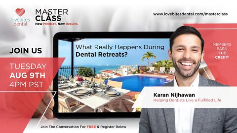 Karan Nijhawan - What Really Happens During Dental Retreats?