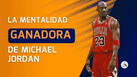 Esta Era La MENTALIDAD De MICHAEL JORDAN