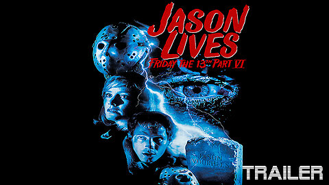 Friday the 13th, Part 6: Jason Lives - Official Trailer - 1986