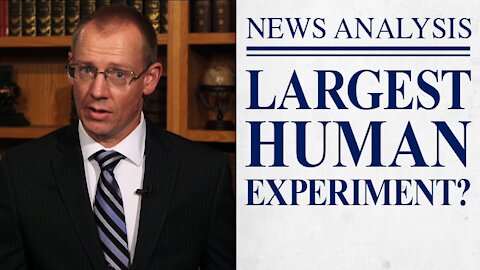 Are You Part of the Largest Human Experiment?