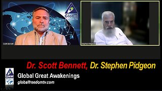 2023-05-17 Global Great Awakenings. Scott Bennett, Dr. Stephen Pidgeon.