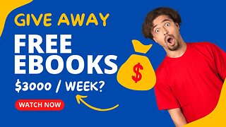 Can You Really Make $3000 Per Week Giving Away Free Ebooks? (Updated 2023)