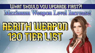 FF7: Ever Crisis - LVL120 Weapons (Aerith)