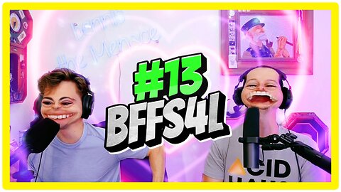 Ep. 13 - My BFFS4L. Where Is Heaven? What Will Our Eternal Body Be Like?