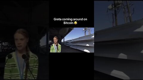 Greta Thunberg coming around on #Bitcoin #bitcoinmining #bitcoinmine #bitcoinminers #minebitcoin #bi