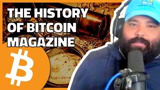 The True History Of Bitcoin Magazine | Highlight