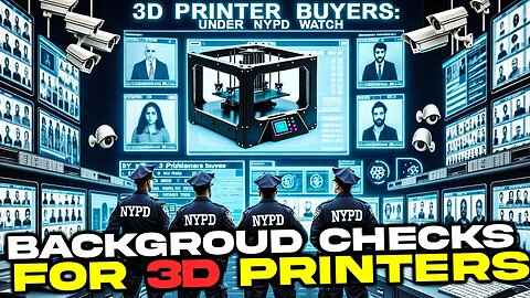 🌐New York Bill Would Require a Criminal Background Check to Buy a 3D Printer🌐