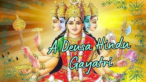 Gayatri, A Deusa da Iluminação na Mitologia Hindu