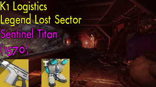 Destiny 2 | K1 Logistics | Legend Lost Sector | Titan (w/ Peregrine Greaves) | Season 18