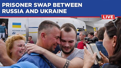 Ukraine War Live | Prisoners Exchanged Between Kyiv, Moscow, 45 Russian Servicemen Released