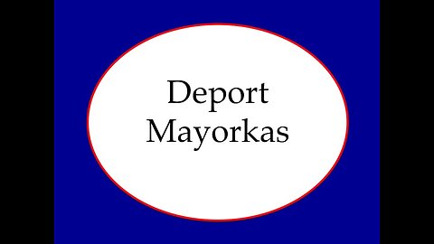 Deport Mayorkas