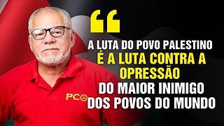 "Estado de Israel, estado assassino, e viva a luta do povo palestino"