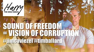 SOUND OF FREEDOM = VISION OF CORRUPTION - #jimcaviezel #timballard
