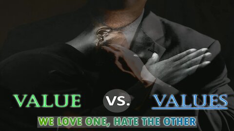 Value vs Values - Why We Hate One and Love the Other | Episode 52- Religionless Christianity Podcast
