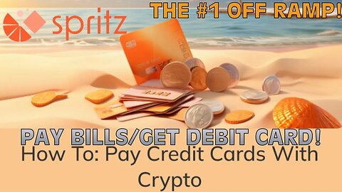 Spritz Finance! Off Ramp Your Crypto! Pay Your Bills With Crypto! Get A Debit Card #spritz #offramp